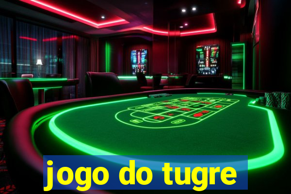 jogo do tugre