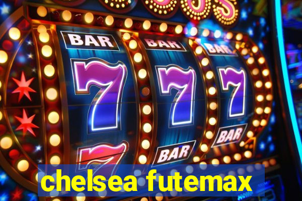 chelsea futemax