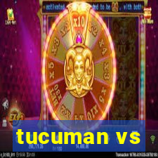 tucuman vs