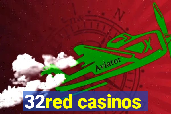 32red casinos