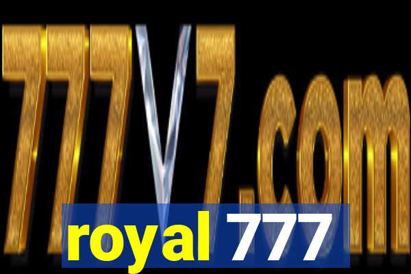 royal 777