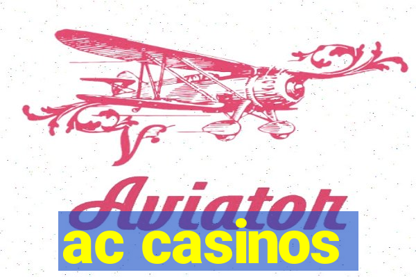 ac casinos