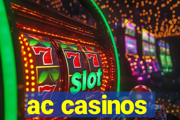 ac casinos