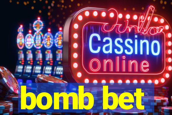 bomb bet