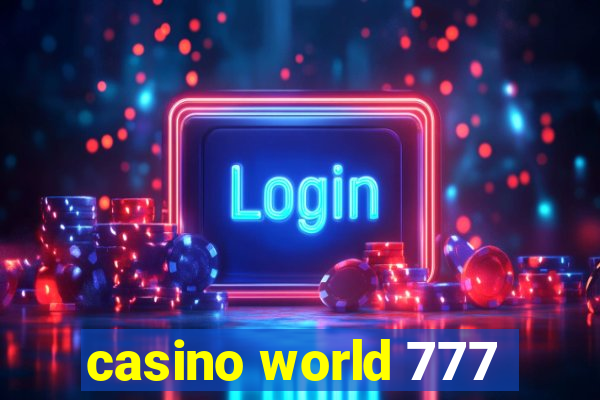 casino world 777