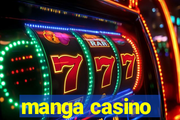 manga casino