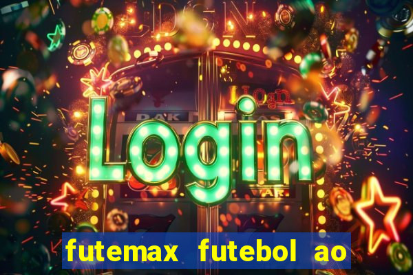 futemax futebol ao vivo campeonato brasileiro