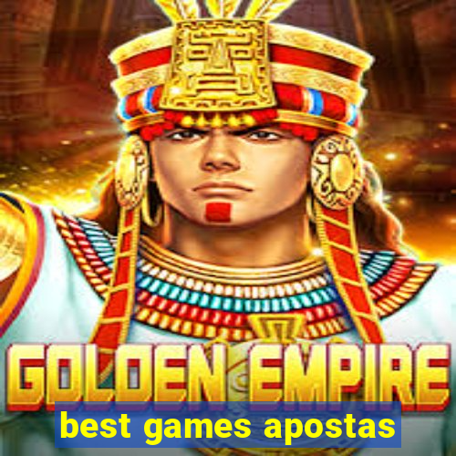 best games apostas