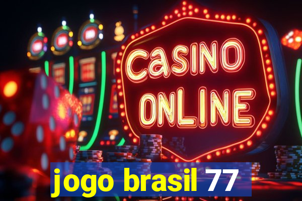 jogo brasil 77