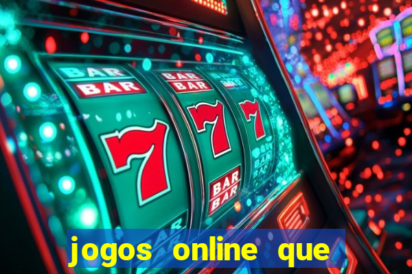 jogos online que pagam dinheiro de verdade