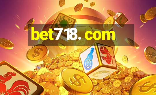 bet718. com