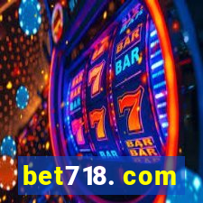 bet718. com