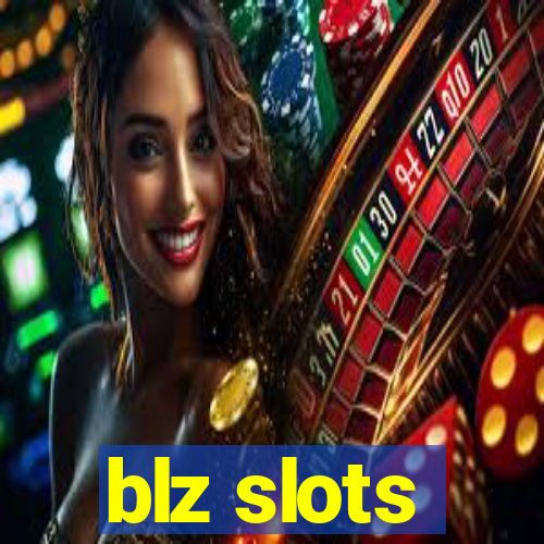 blz slots