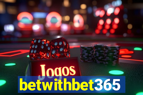 betwithbet365