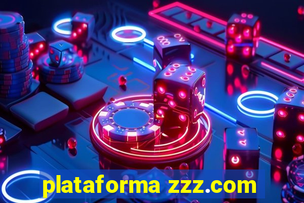 plataforma zzz.com