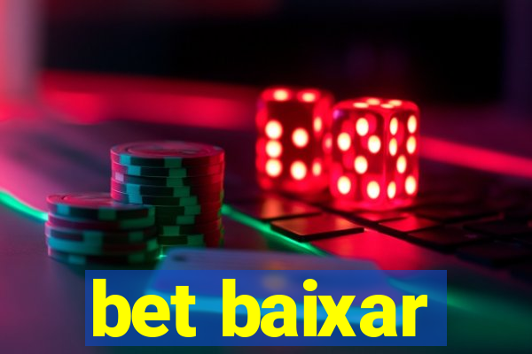 bet baixar