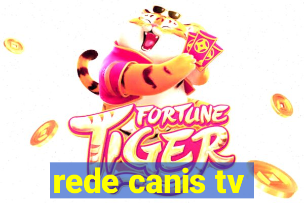 rede canis tv