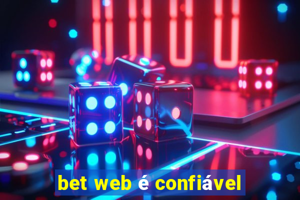 bet web é confiável