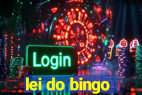 lei do bingo