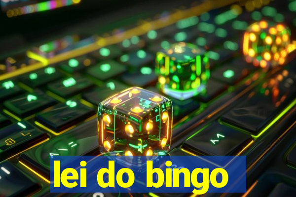 lei do bingo