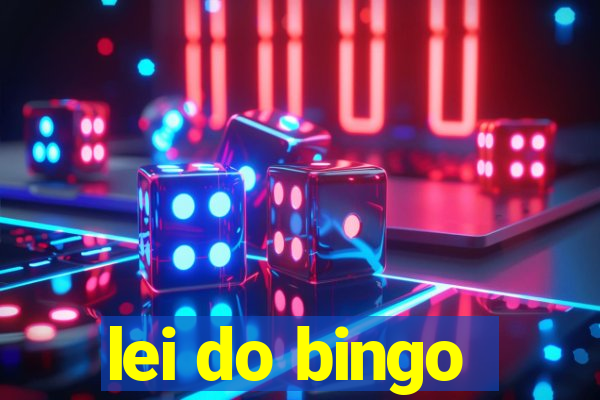 lei do bingo