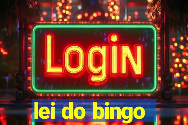 lei do bingo