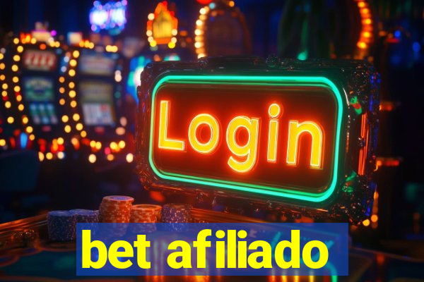 bet afiliado