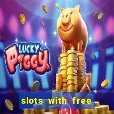 slots with free spins no deposit