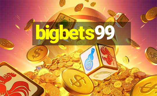 bigbets99