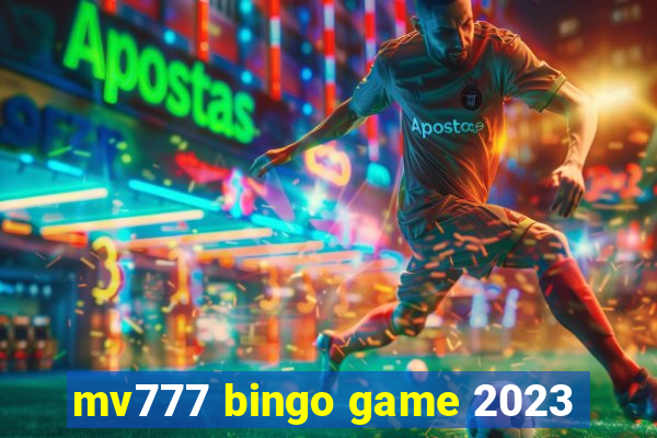 mv777 bingo game 2023