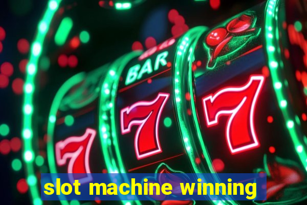 slot machine winning