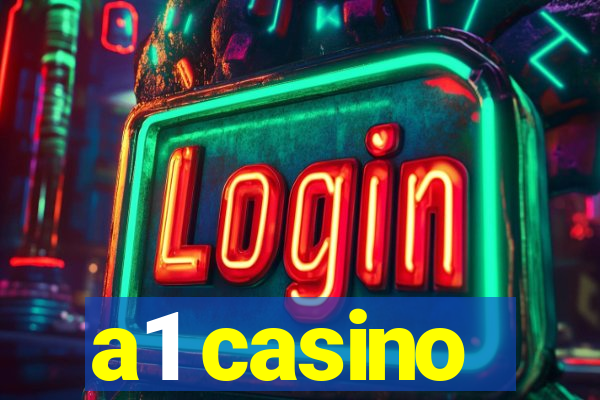 a1 casino