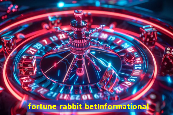 fortune rabbit betInformational