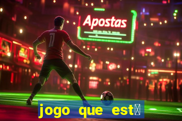 jogo que est谩 pagando agora