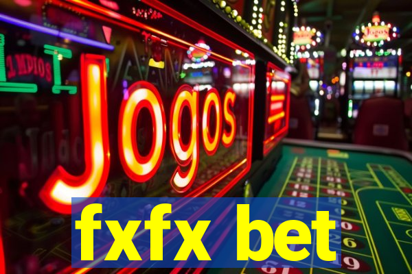 fxfx bet