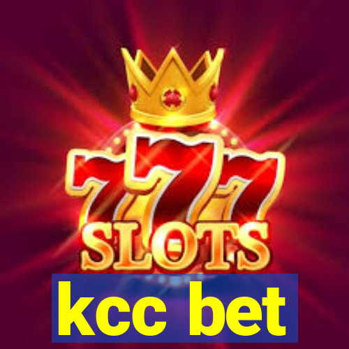 kcc bet