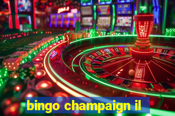 bingo champaign il