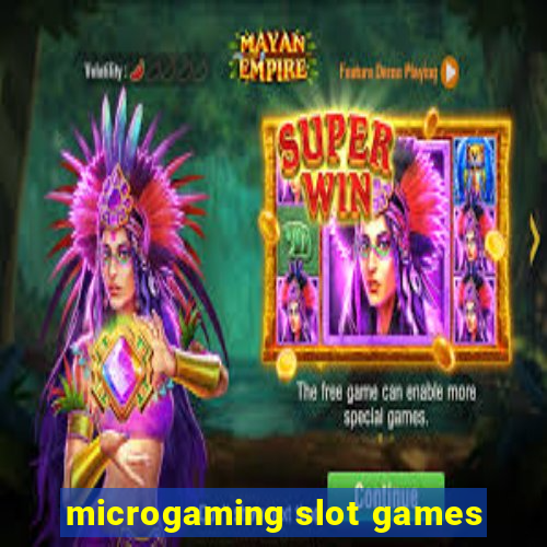 microgaming slot games