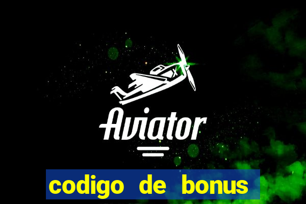 codigo de bonus estrela bet