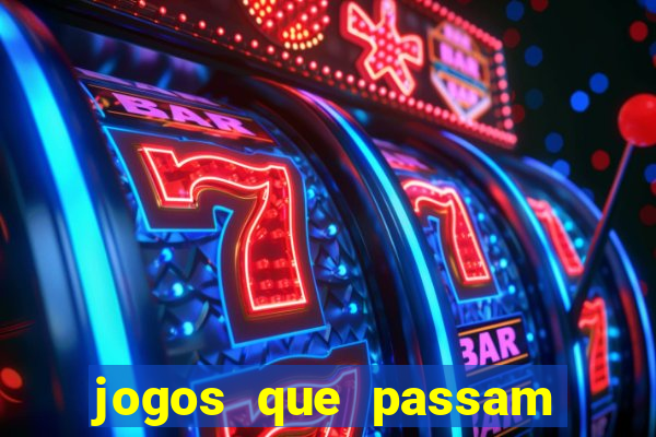 jogos que passam no premiere