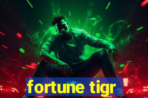 fortune tigr