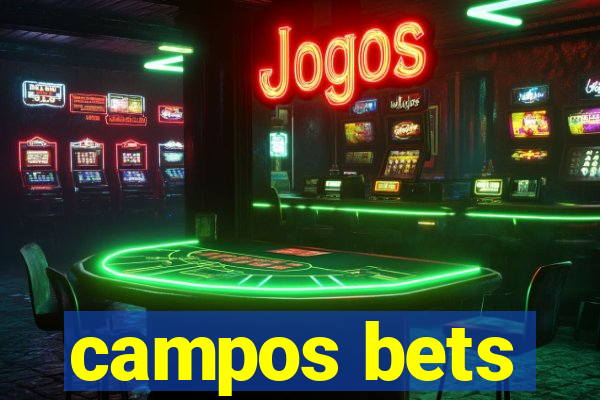 campos bets