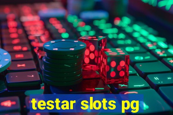 testar slots pg