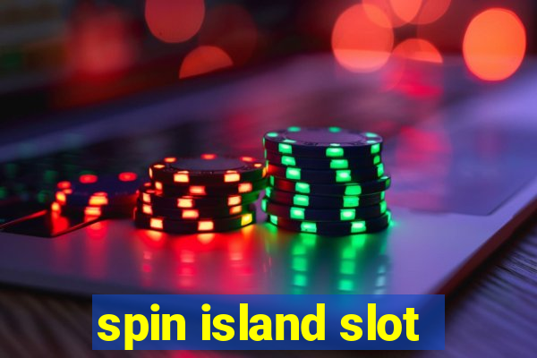 spin island slot