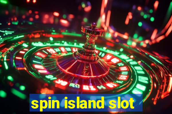 spin island slot