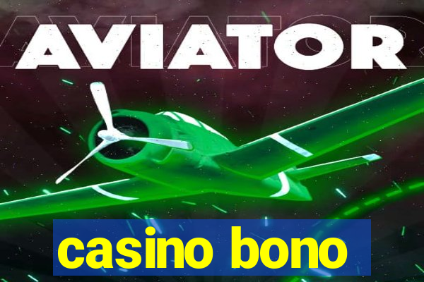 casino bono