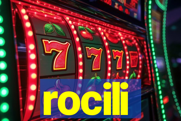 rocili