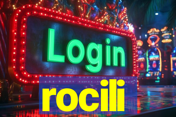 rocili