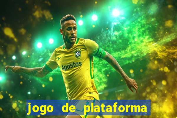 jogo de plataforma para ganhar dinheiro