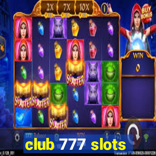 club 777 slots